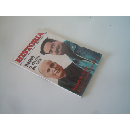 Rivista Historia n 117 agosto 1967 Mussolini