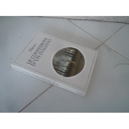 Le confessioni d un italiano Nievo vol II Capolavori Narrativa De Agostini