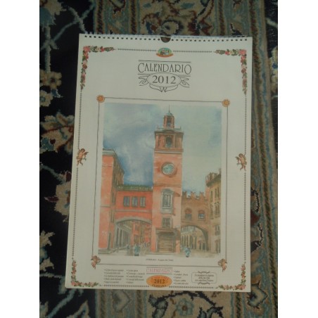 Calendario illustrato 2012 Ferrara di una volta foto d' epoca