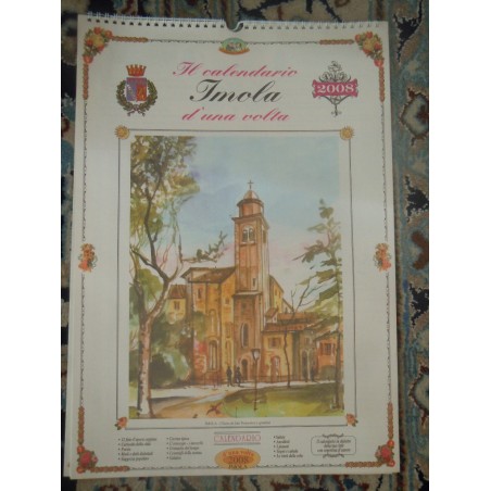 Calendario illustrato 2008 Imola di una volta foto d' epoca