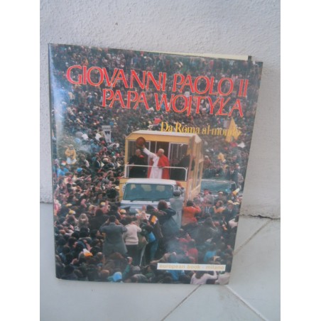 Giovanni Paolo II papa Wojtyla da Roma al mondo European book 1980