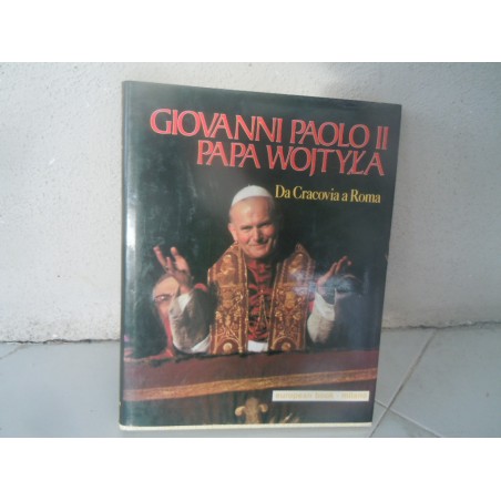 Giovanni Paolo II papa Wojtyla da Cracovia a Roma European book 1980