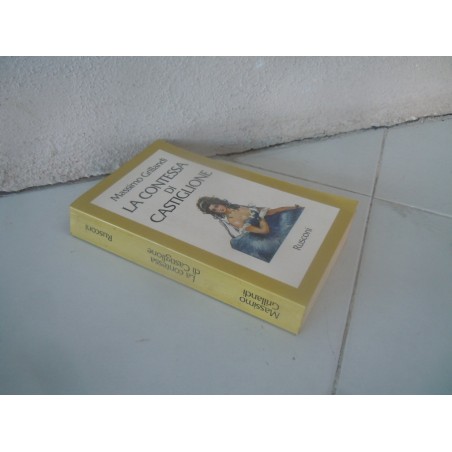 Massimo Grillandi La contessa di Castiglione Rusconi 1979