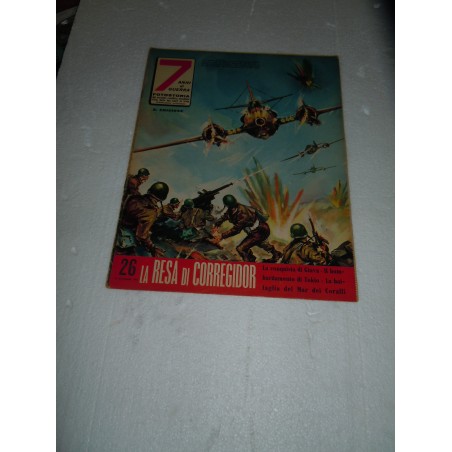 Rivista 7 anni di guerra fotostoria 1961 La resa di Corregidor