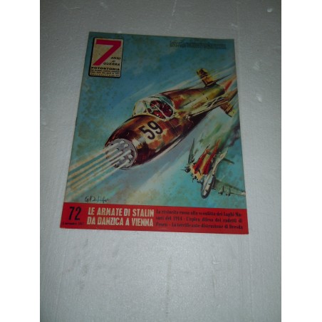 Rivista 7 anni di guerra fotostoria 1957 Le armate di Stalin da Danzica a Vienna