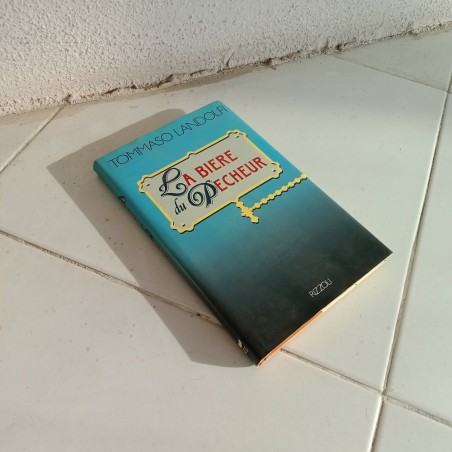 Tommaso Landolfi La biere du Pecheur Rizzoli 1989
