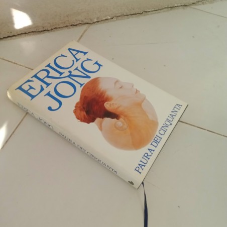 Erica Jong Paura dei cinquanta Euroclub 1995