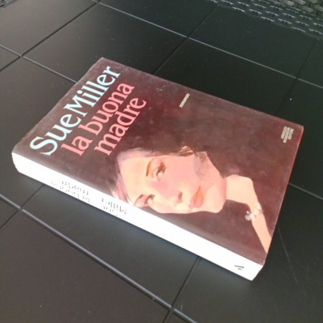 Sue Miller La buona madre Mondadori 1987