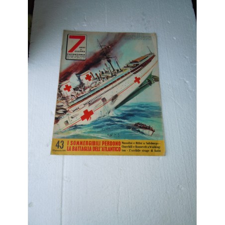 Rivista 7 anni di guerra fotostoria 1957 I sommergibili perdono la battaglia dell'Atlantico
