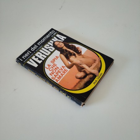 I neri del momento n 6 Verushka la spia che non sapeva amare 1972