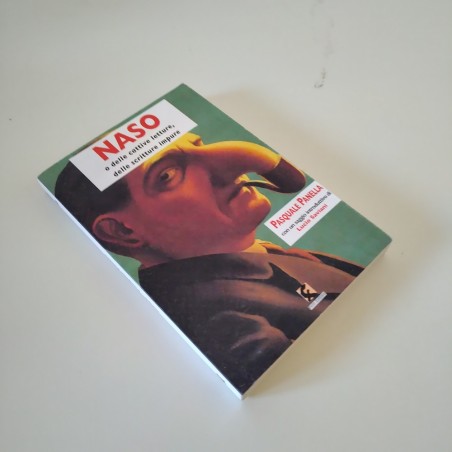 Pasquale Panella Naso o delle cattive letture Fefè editore
