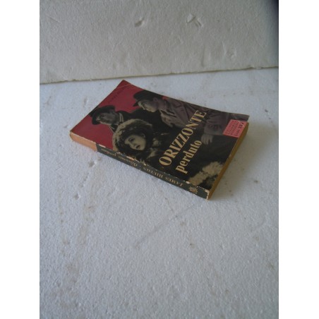 Hilton Orizzonte perduto collana biblioteca economica Mondadori 1954