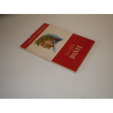 La vita di Dante Orsini Marzocco editore 1959