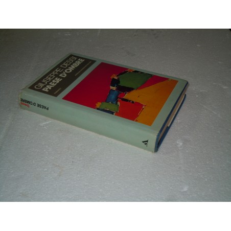 Dessi' Paese d'ombre Mondadori editore 1972