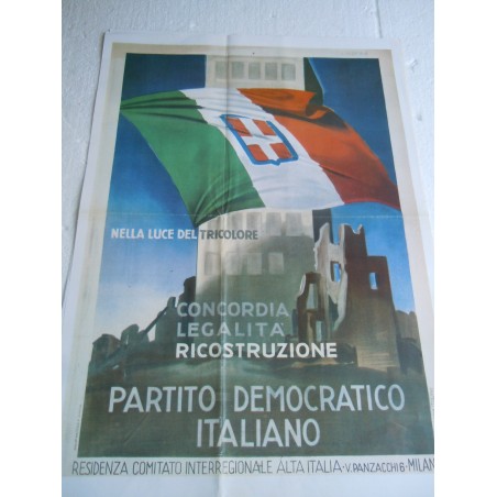 Manifesto Nella luce del tricolore partito democratico copia riproduzione cm 50x35