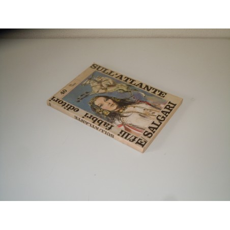 Salgari Sull'atlante Tigri e corsari Fabbri editore 1968