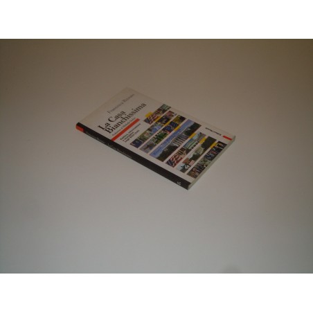 Rizzuto La casa bianchissima Editori Riuniti 2000