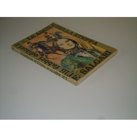 Salgari Le aquile della steppa fabbri editore tigri e corsari 1968