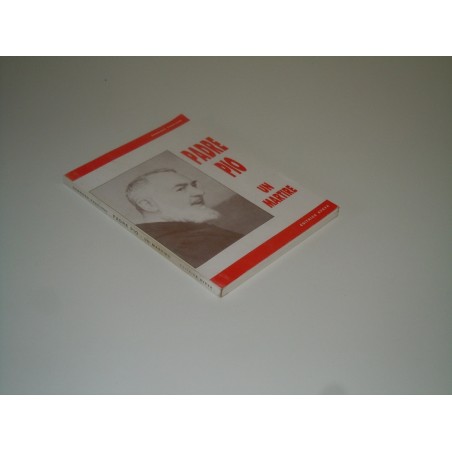 Gennaro Preziuso Padre Pio un martire Sveva editrice Lucera 1985