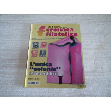 Rivista Cronaca filatelica n° 371 aprile 2010