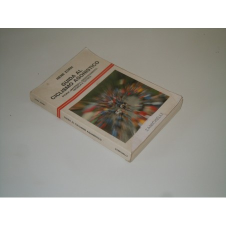 Zorn Guida al ciclismo agonistico manuale Zanichelli 1988