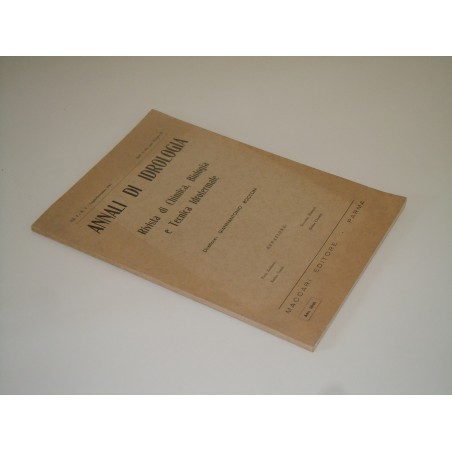 Annali di idrologia n 3 luglio settembre 1963 rivista di chimica biologia Maccari editore