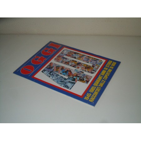 Rivista Oggi 1945 1985 quarant anni di storia dalle copertine di Oggi