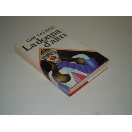 Gay Talese La donna d altri CDE 1981