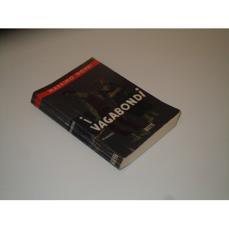 Massimo Gorki I vagabondi Bietti 1960