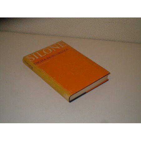 Ignazio Silone Uscita di sicurezza Vallecchi 1965