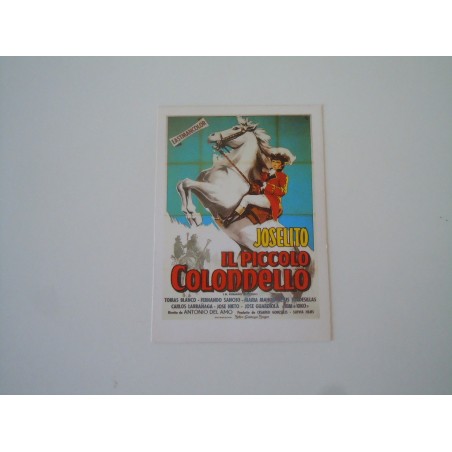 Cartolina cinema film Joselito Il piccolo Colonnello non viaggiata