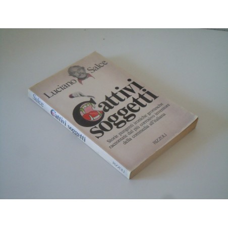 Cattivi soggetti Luciano Salce Rizzoli 1981