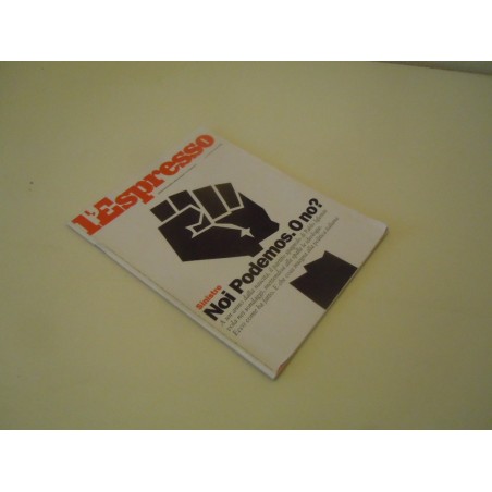Rivista L Espresso n 11 19 marzo 2015 noi podemos. O no?