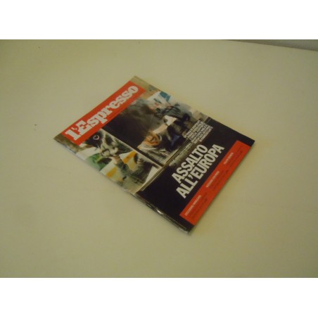 Rivista L Espresso n 10 10 marzo 2011 assalto all Europa
