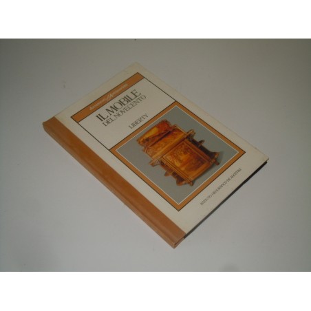 Il mobile del novecento liberty documenti d' antiquariato De Agostini 1985