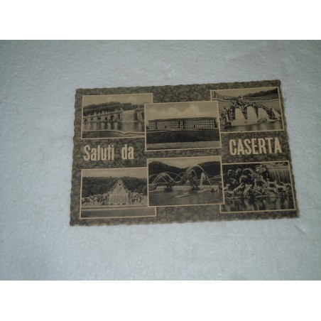 Cartolina saluti da Caserta a vedutine