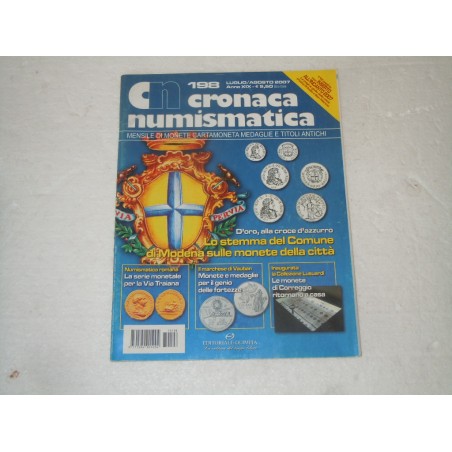 Rivista Cronaca numismatica n° 198 luglio agosto 2007