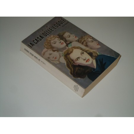 La casa delle lodole Liala Sonzogno 1971