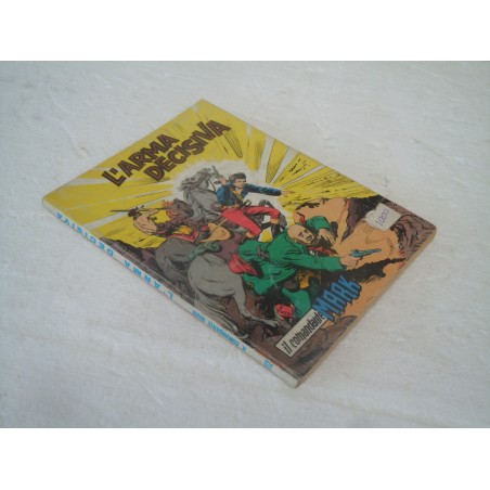 Fumetto Il comandante Mark L arma decisiva n°112 settembre 1981