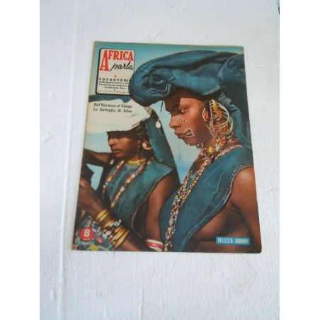 Africa Parla n 8 del 25 maggio 1958 fotostoria delle guerre coloniali