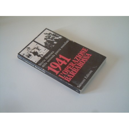 1941 L operazione Barbarossa storia della seconda guerra mondiale Sansoni 1969