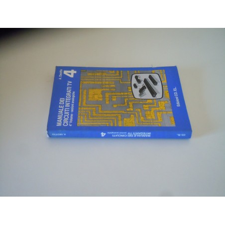 Manuale dei circuiti integrati tv  4 Deotto Co El 1987