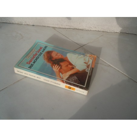 Due mondi due amori Danielle Steel Oscar Mondadori 1989