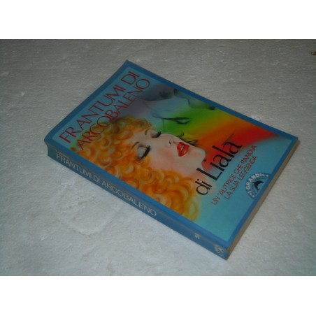 Liala Frantumi di arcobaleno Bompiani 1989