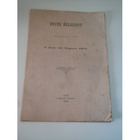 Feste religiose celebrate in Bari 1875 sacerdote Vitantonio Fiore