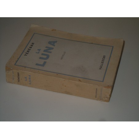 Teresah La Luna novelle Vallechi editore 1942