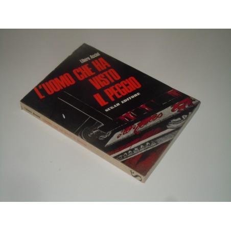 L' uomo che ha visto il peggio Libero Accini Sugar 1967